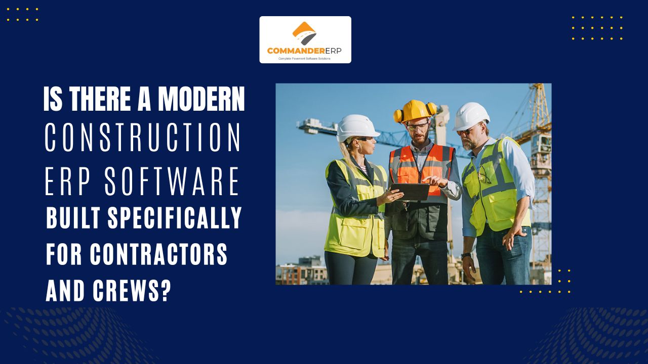  Is There a Modern Construction ERP Software Built Specifically for Contractors and Crews? 