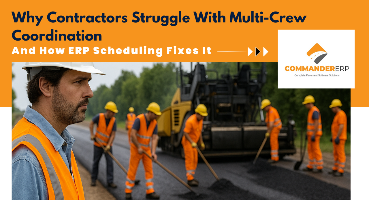 Why Contractors Struggle With Multi-Crew Coordination : And How ERP Scheduling Fixes It